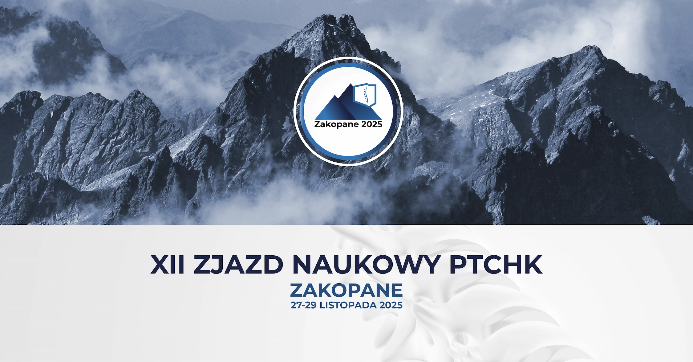 XII Zjazd Naukowy Polskiego Towarzystwa Chirurgii Kręgosłupa