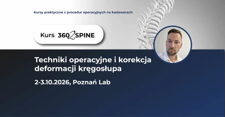 Techniki operacyjne i korekcja deformacji kręgosłupa