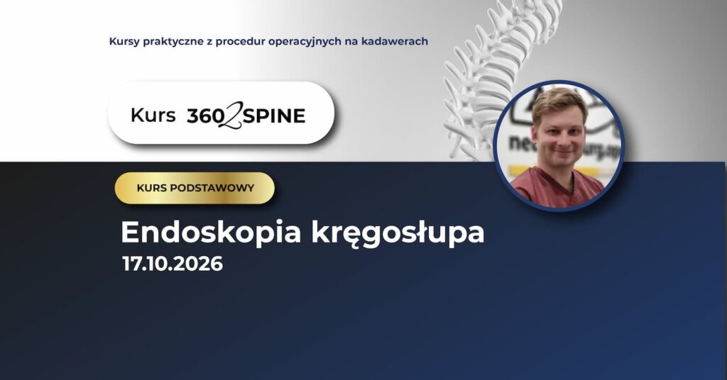 Endoskopia kręgosłupa Poziom Podstawowy