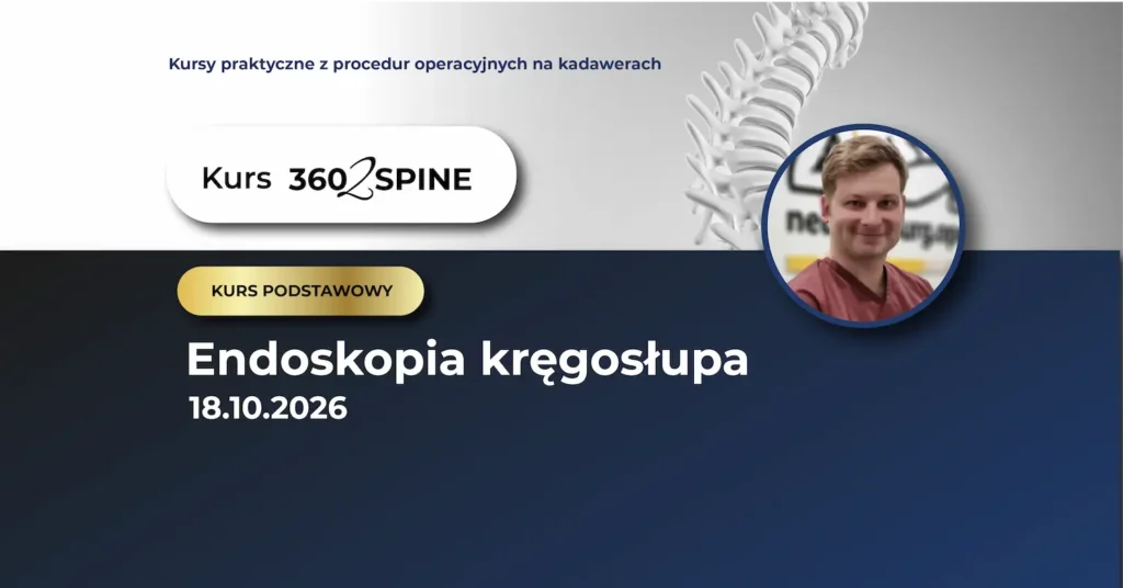 Endoskopia kręgosłupa Poziom Podstawowy
