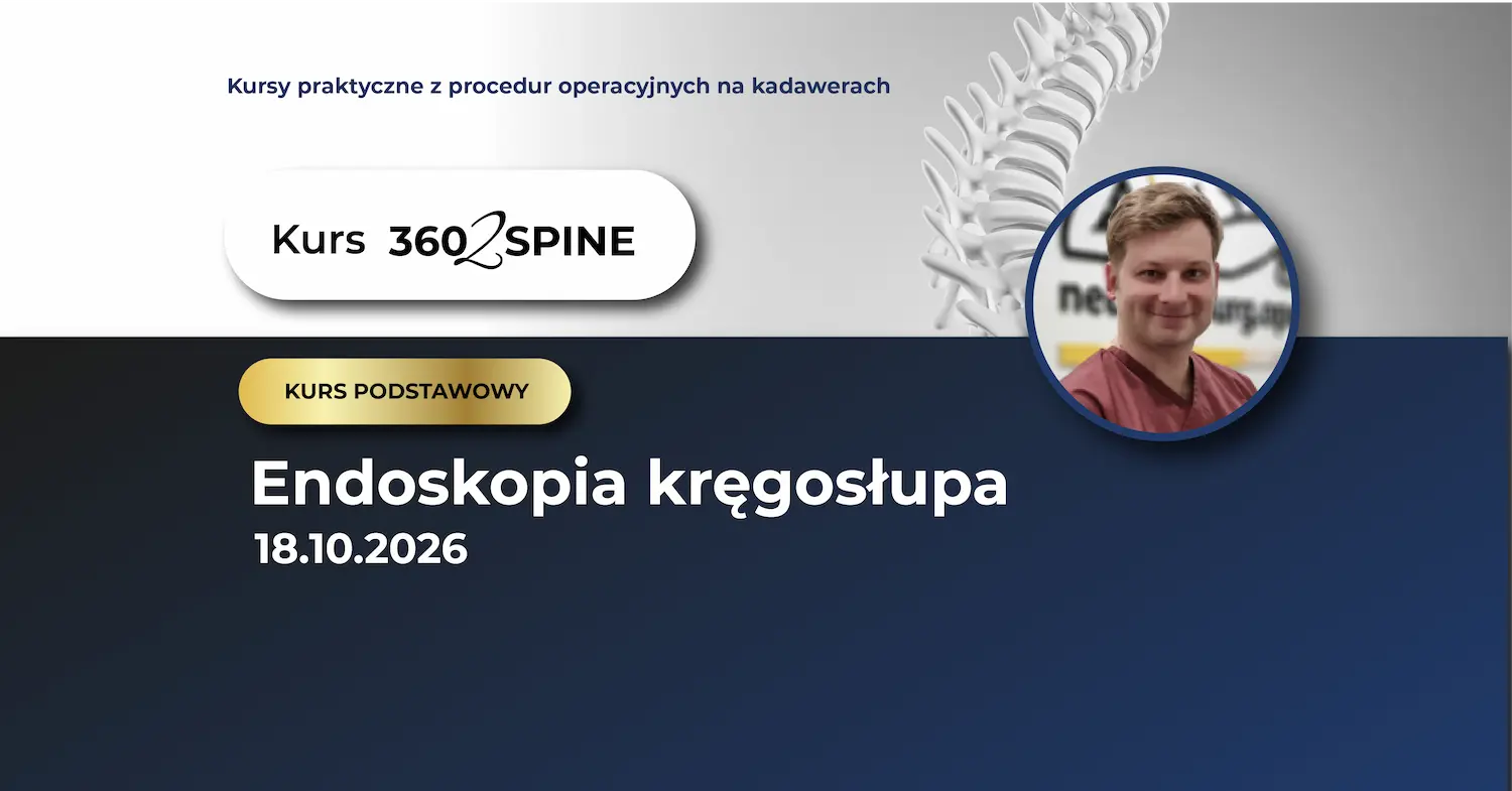Endoskopia kręgosłupa Poziom Podstawowy