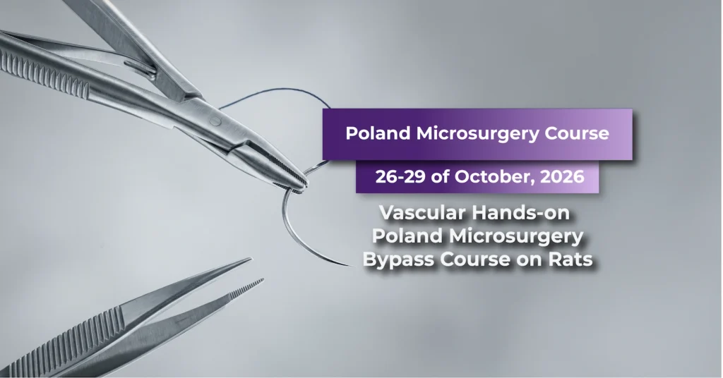 Poland Microsurgery Hands-on Bypass Course on Rats /  Second course in October